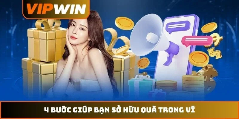 Cách Nhận Code VIPWIN – Hướng Dẫn Săn Mã Quà Tặng Năm 2026 2 4 bước giúp bạn sở hữu quà trong ví