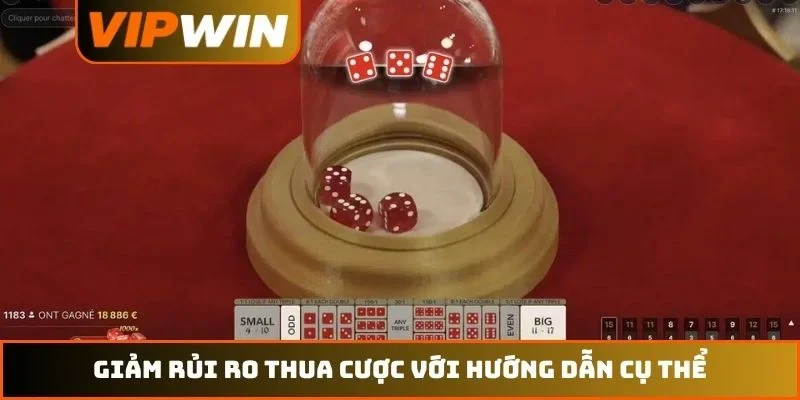 Sicbo VIPWIN – Quy Tắc Tài Xỉu Và Cơ Chế Trả Thưởng Năm 2026 3 Giảm rủi ro thua cược với hướng dẫn cụ thể